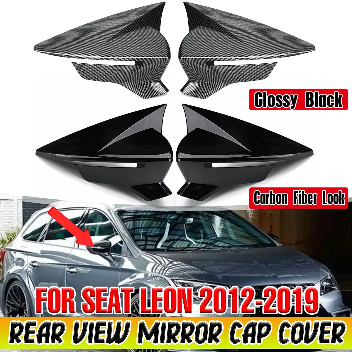 

Pair Carbon Look/Glossy Black Car Rear Mirror Caps Rearview Mirror Cover For Seat Leon MK3 MK3.5 5F ST FR Cupra 2012-2019