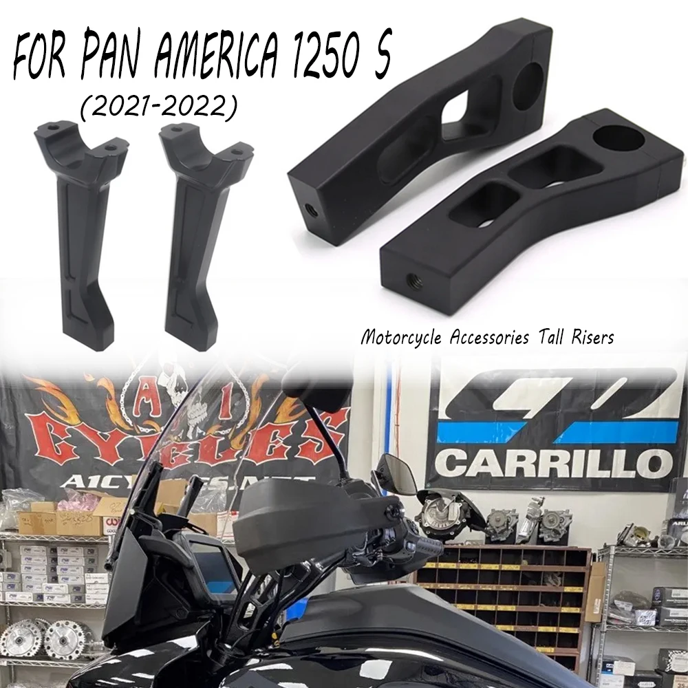 

Новые аксессуары для мотоциклов, высокие подъемники для PAN AMERICA 1250 S PA1250S PAN American 2021 S 2022