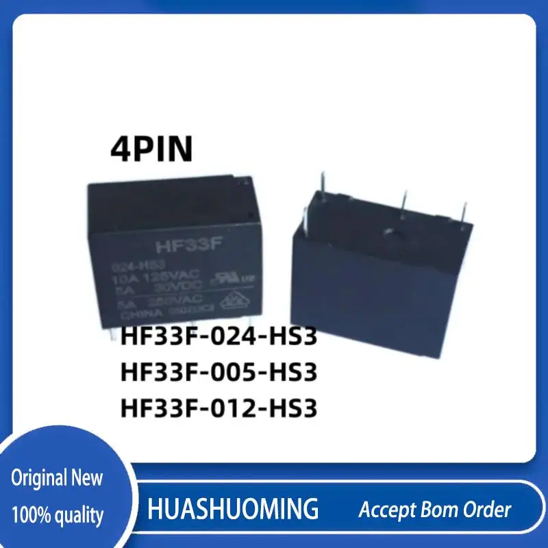 

NEW 10PCS/LoT HF33F-024-HS3 24VDC HF33F-005-HS3 5VDC HF33F-012-HS3 HF33F 012 HS3 HF33F024HS3 JZC-33F-012-HS3 4PIN 5A