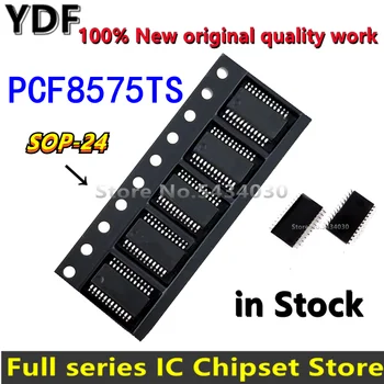 (5 шт.) 100% Новинка PCF8575TS SSOP-24 PCF8575T SSOP24 PCF8575 SOP24 8575TS