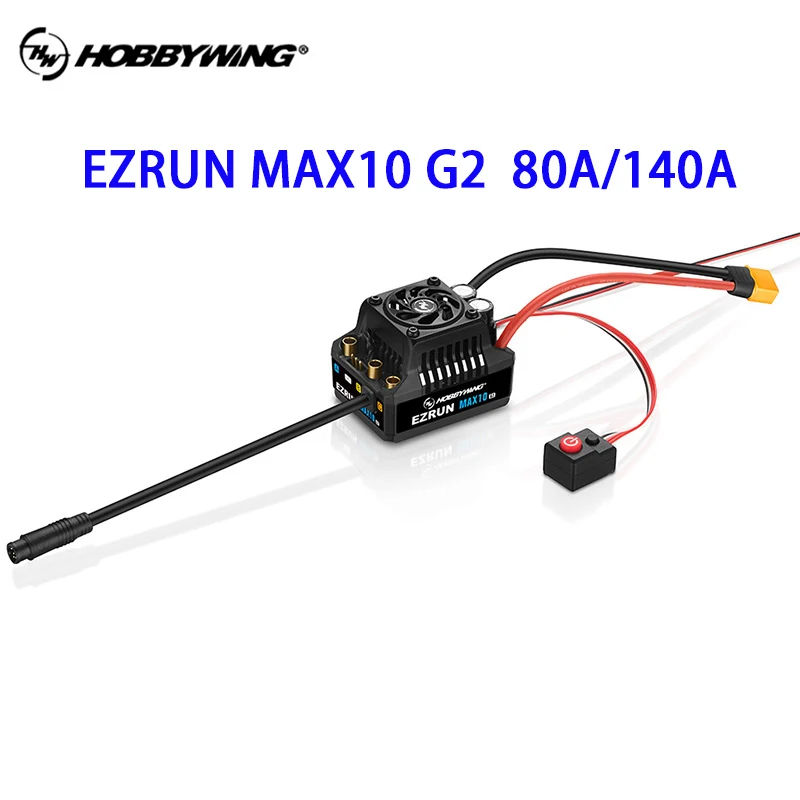 NEW Hobbywing Ezrun brushless sensor ESC Max10 G2 80A/140A For 1/10 RC car、Monster Truck 1