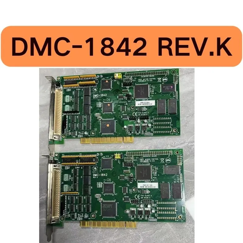 

The second-hand DMC-1842 REV.K motion control card tested OK and its function is intact