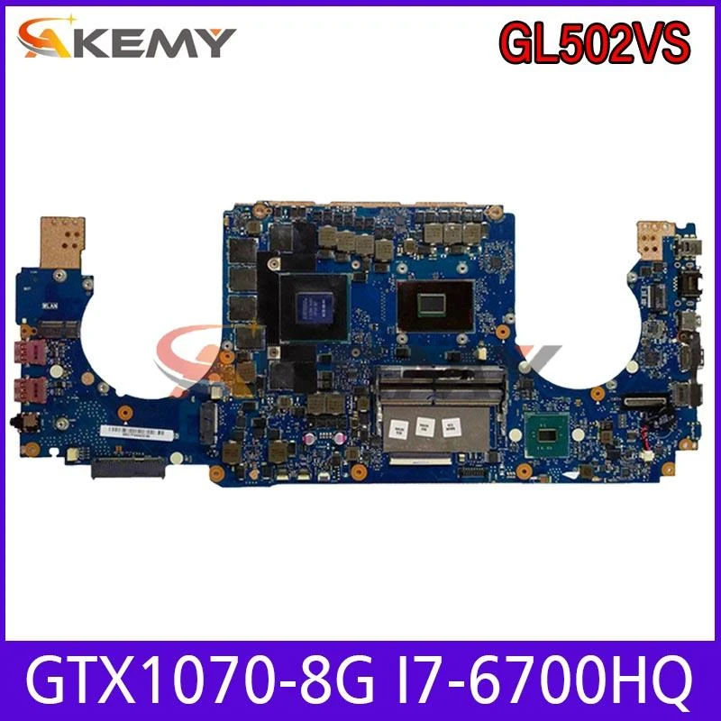 ROG GL502VS For ASUS ROG GL502VM GL502VY GL502VSK GL502V Laptop Motherboard Tested 100% Work Original GTX1070-8G I7-6700HQ best budget pc motherboard