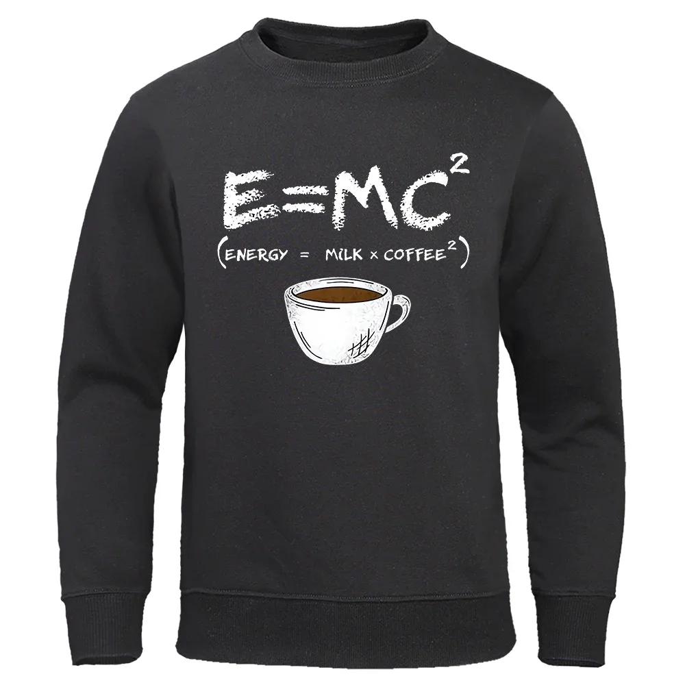 

Смешная Толстовка с принтом E = Mc² Energy = Молоко + кофе м² для мужчин, модная повседневная одежда, Свободный пуловер большого размера, мягкая дышащая толстовка