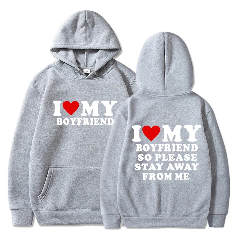 Funny I Love My Boyfriend Girlfriend Printing Couples Hoodies Sweet Lover Sweatshirt Harajuku Casual Y2k Unisex Tracksuit Tops