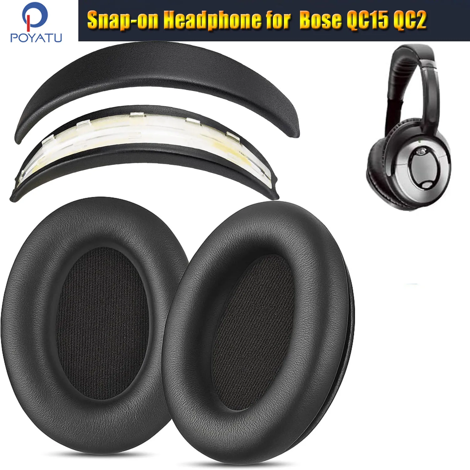 Snap On Headband & Earpads for Bose QuietComfort 15(QC15)/ QuietComfort 2 (QC2) Headphone Replacement Headstrap Ear Pad Cushion