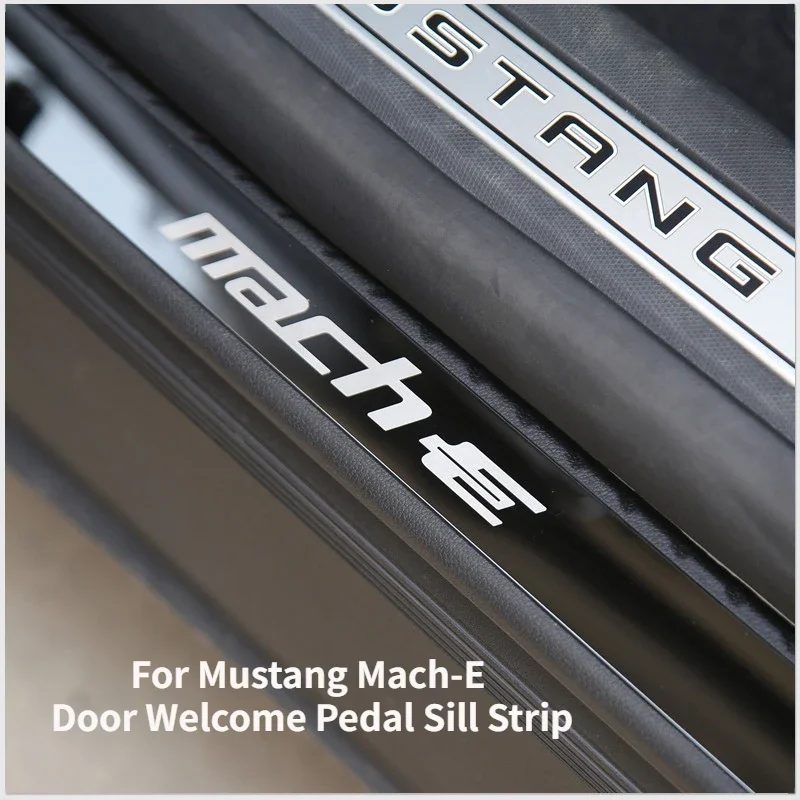 

4Pc For Mustang Mach-E Door Welcome Pedal Sill Strip Protective Sticker Modification Energy Vehicle Parts Accessories Decoration