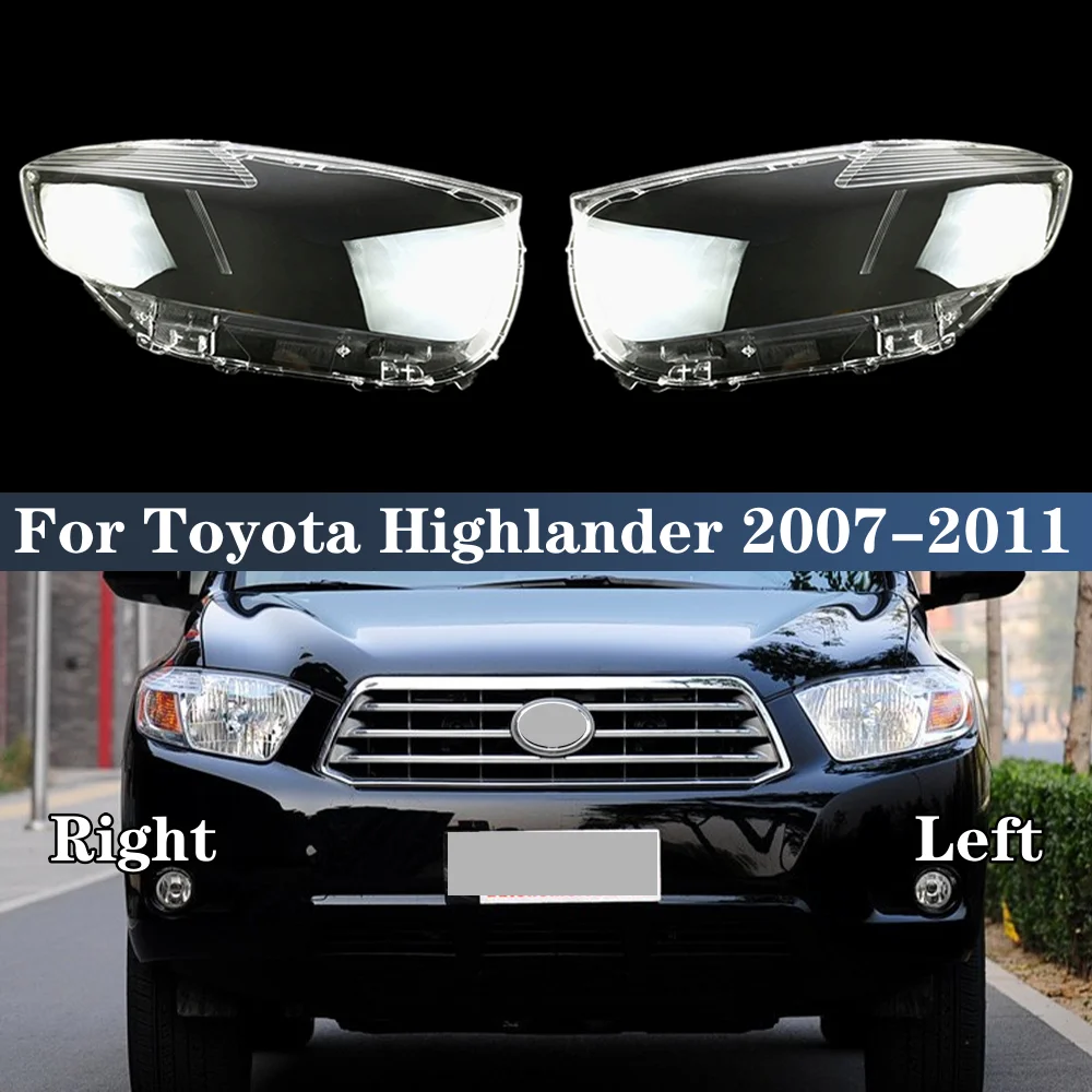 

Headlight Cover Lens Plexiglass For Toyota High Lander 2007 2008 2009 2010 2011 Headlamp Lamp Shell Transparent Lampshade Case