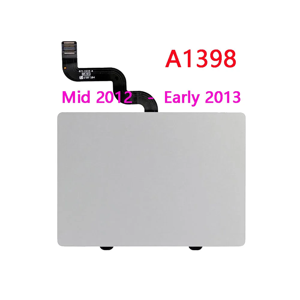 Original Trackpad Touchpad With Cable For Macbook Pro Retina 13" 15" A1425 A1502 A1398 Trackpad 2012 2013 2014 2015 Year