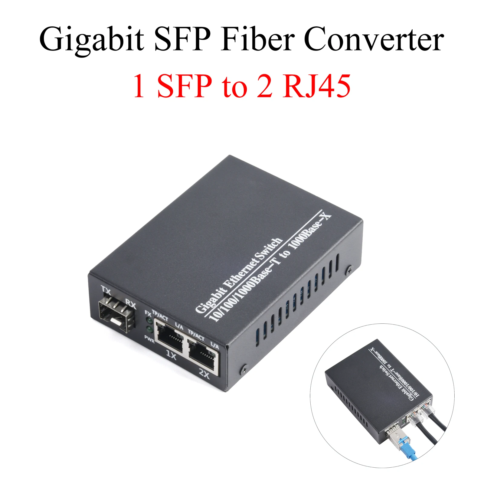 

1PCS Gigabit SFP Media Converter 1 SFP to 2 RJ45 Transceiver 10/100/1000M Fiber Optic Switch With 3KM/20KM LC/SC SFP Module