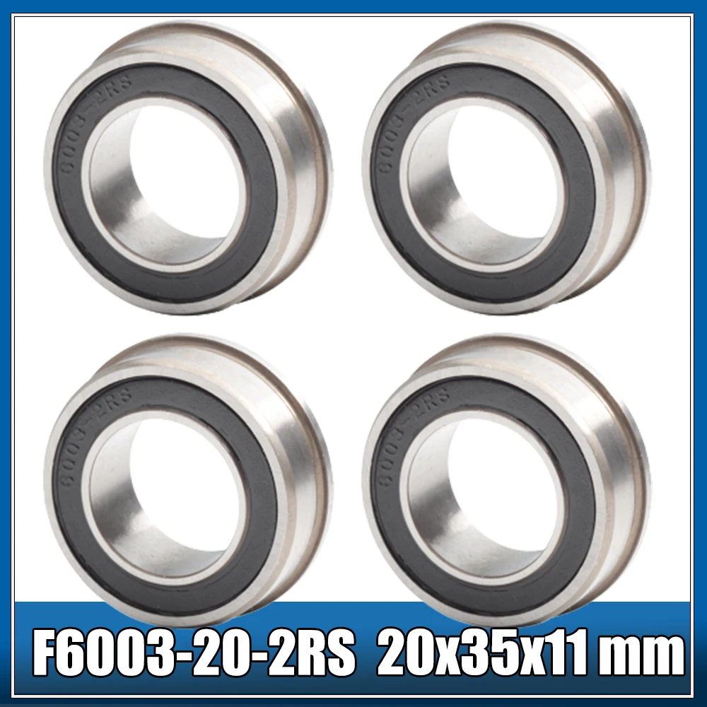 F6003 F6003RS Bearing F6003-20-2RS 20*35*11 mm ( 4 PCS ) Flange Ball Bearings F6003-RS Garden Cart Wheel Bearing