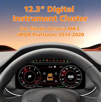 Panel de Instrumentos Digital para Skoda Octavia MK3 2014-2020, Cabina Virtual, Velocímetro, Panel de Control, Carplay, Android Auto, Pantalla LCD de 12.3 Pulgadas 1