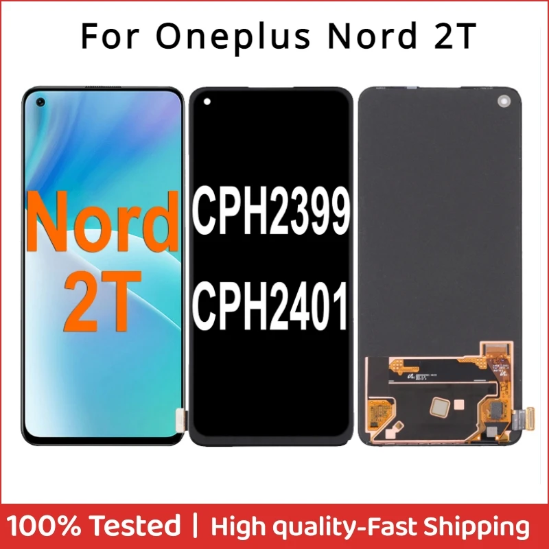 

6.43'' AMOLED Original For Oneplus Nord 2T CPH2399 CPH2401 LCD Display Touch Screen Digitizer Assembly For Oneplus Nord2T LCD