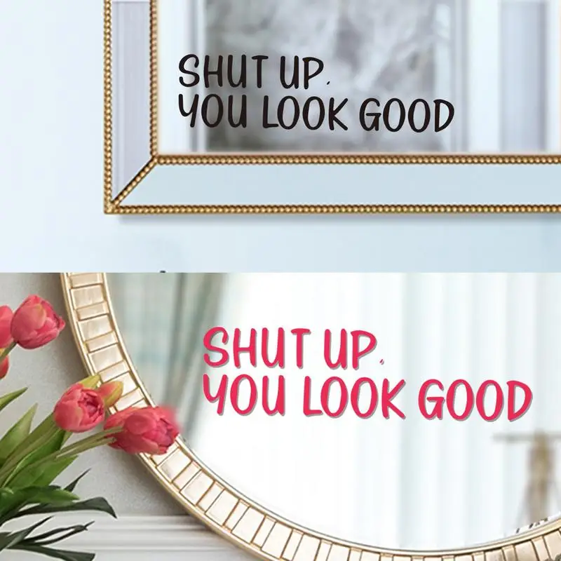 Bathroom Sticker Wall Art Shut up You Look Good Quotes Mural Wall Decoration Home Room Decor