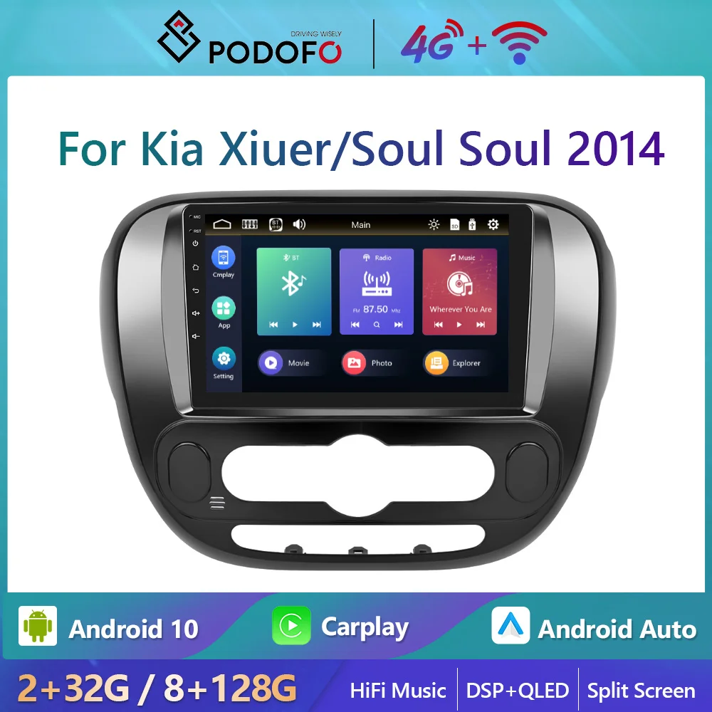 

Podofo Android10 4G WiFi Car Radio For Kia Xiuer/Soul 2014 8+128G Carplay Autoradio Stereo Player HiFi Music Ai Voice GPS