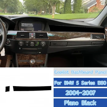 For BMW 5 Series E60 2004-2007 Car Accessories Piano Black Interior Auto Co-pilot Dashboard Panel Trim Cover Decoration Stickers 1