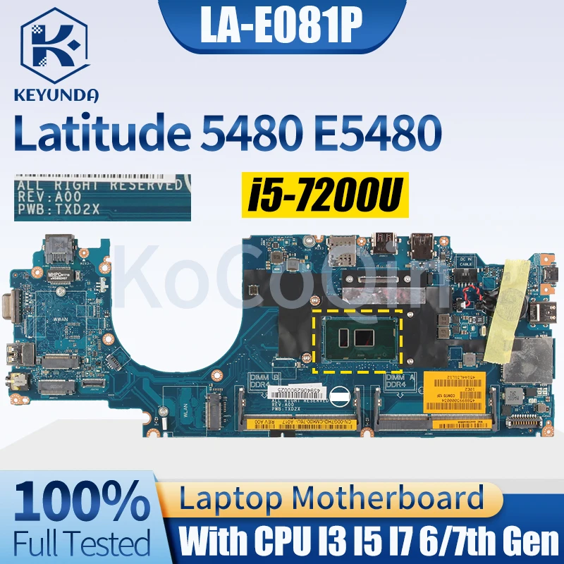 Notebook Mainboard para Dell Latitude 5480 E5480 La-e081p 0nxr5 04×333 0w86dg 06g614 026kgv i3 i5 i7 7th Genaptop Motherboard