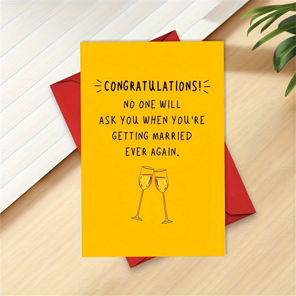 1pc，Funny Wedding Card, Congratulations Engagement Card, Bridal Shower Bachelorette Party, No One Will Ask You When You're
