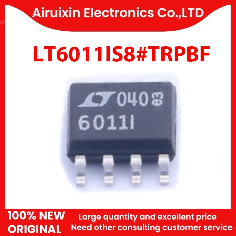 

100% New and Original LT6011IS8#TRPBF SOP8 1PCS/LOT