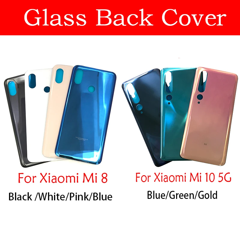 

10PCS For Xiaomi Mi 8 /Mi 9 / Mi 10 5G Battery Back Cover Glass Rear Door Replacement Housing With Ahesive Sticker With LOGO