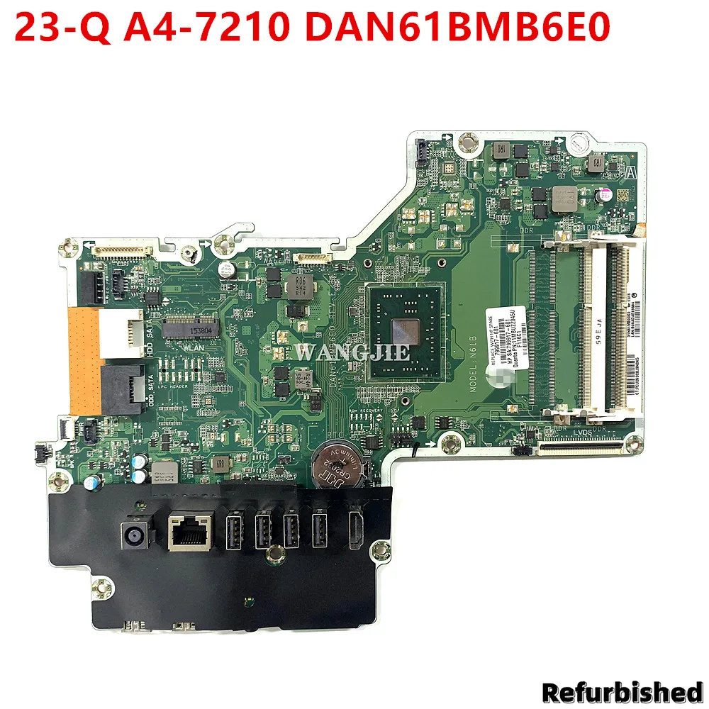 

Refurbished For HP PAVILION AIO 23-Q010 23-Q N61B Laptop Motherboard 799917-601 A4-7210 DAN61BMB6E0