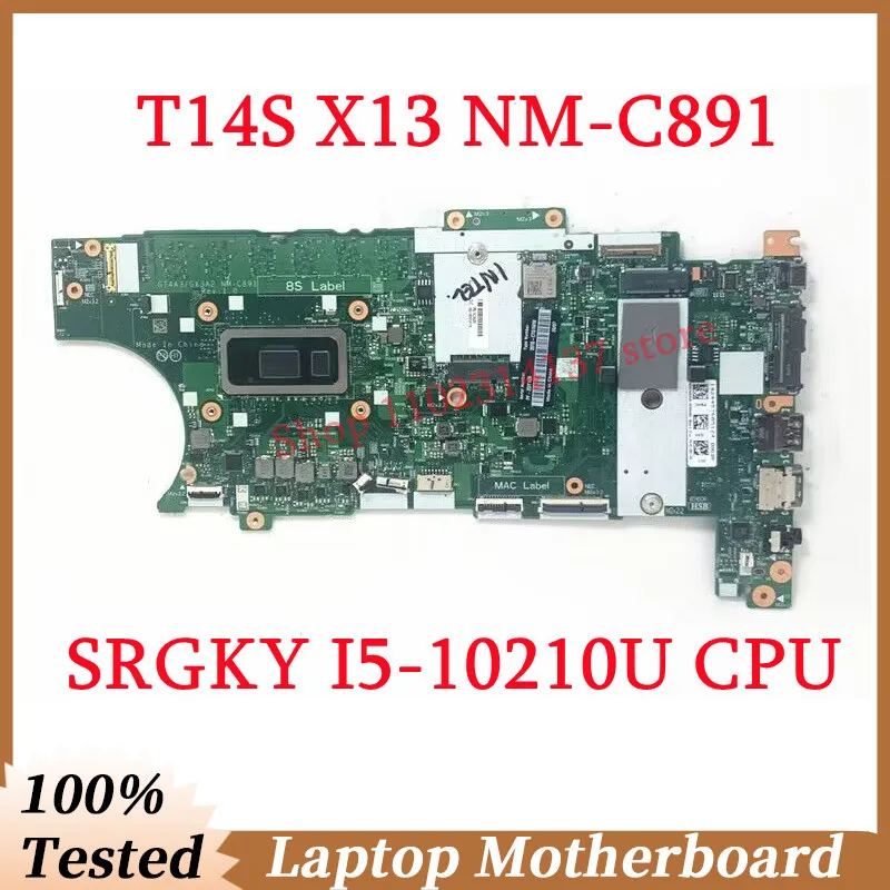 

Материнская плата для Lenovo T14S X13 GT4A3/GX3A2 NM-C891 с SRGKY