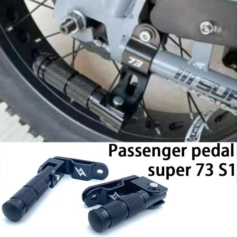 

New Super 73 S1 Rear Passenger Footrest Footrest Footrest For SUPER73 73-S1 73S1