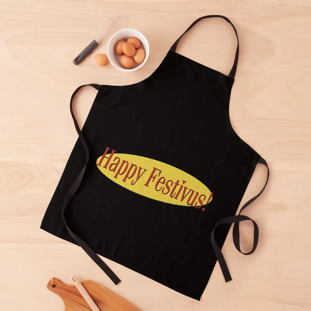 

Happy Festivus! Apron Kitchen Apras Man For Kitchen Apron