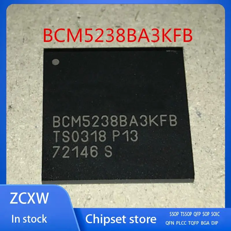 

Новинка 5 шт./партия BCM5238BA3KFB BCM5238BA3KFBG BCM5238 BGA