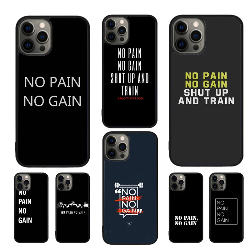 No Pain No Gain Custodia Per Telefono Per Iphone Se2020 15 14 11 12 13 Mini Pro Xr Xs Max 7 8 Plus Se Coque Cover Shell