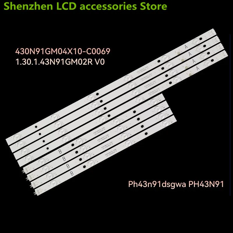 

1TV=8PCS FOR 43inch Ph43n91dsgwa 430N91GM04X10-C0069 1.30.1.43N91GM02R V0 10LED3V 842MM 100% NEW LED backlight strip