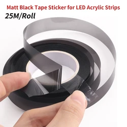 For 18 in 1 LED Acrylic Strips Light Part Guide Fiber Optic Car Ambient Lights Atmosphere Smoke Matt Black Tape Sticker 25M/Roll