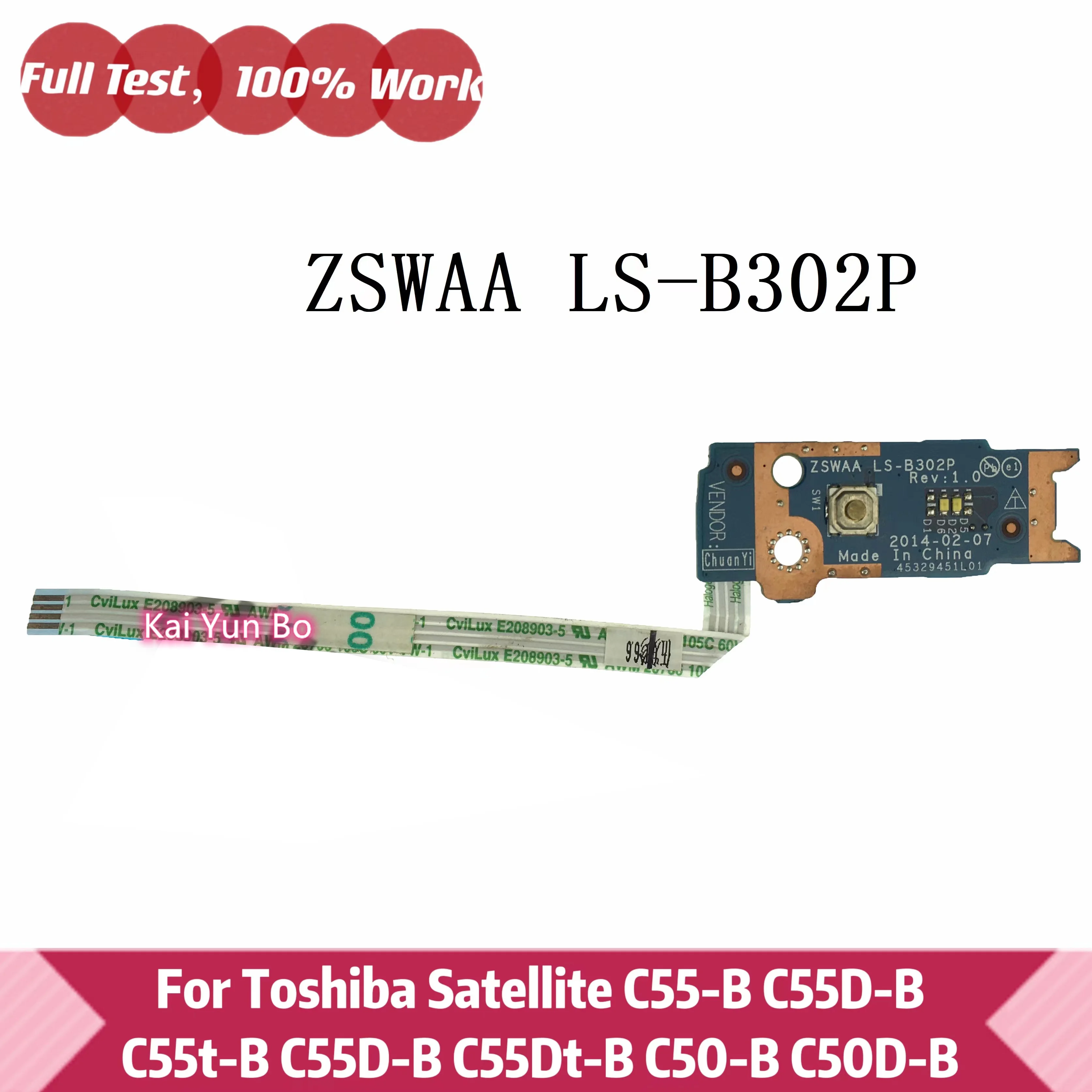 

For Toshiba C55-B C55D-B C55t-B C55D-B C55Dt-B C50-B C50D-B C55-B5356 Laptop Power Button Board With Cable ZSWAA LS-B302P