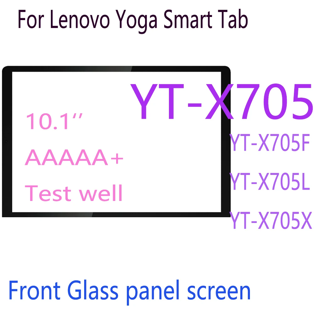 

10.1‘’ Outer Touch Glass Screen For Lenovo Yoga Smart Tab YT-X705F YT-X705L YT-X705X X705 YT-X705 Front Glass Panel Screen