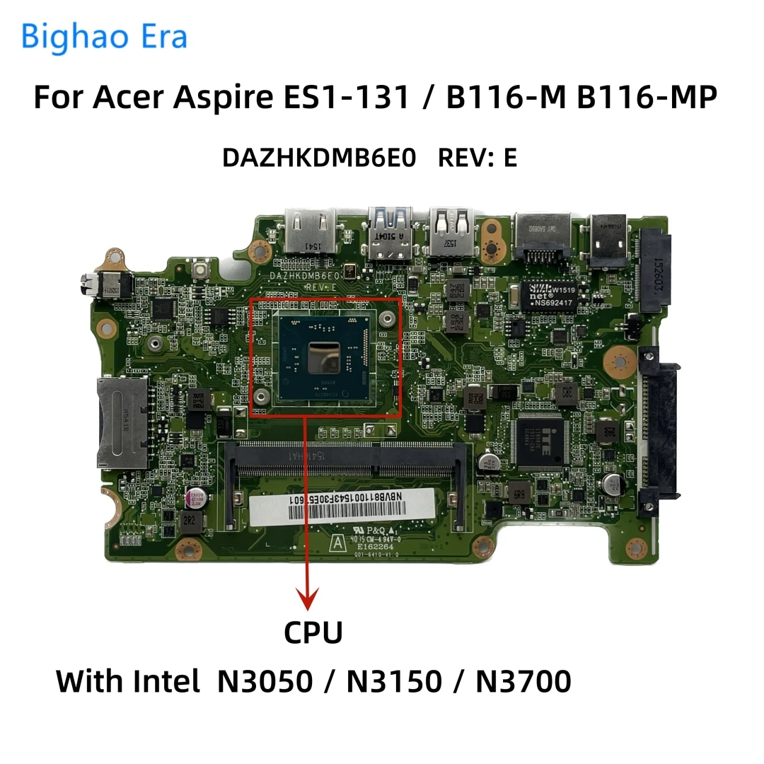 Placa-mãe do Portátil para Acer Aspire Es1131 B116-m B116-mp N3050 N3150 N3700 Cpu Ddr3l Nb.vb811.001 Novo Dazhkdmb6e0