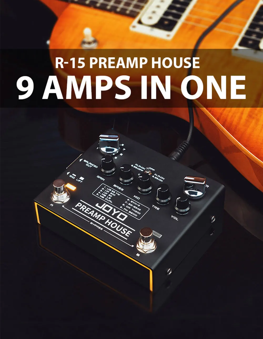 R-15 PREAMP HOUSE Cabinet Simulation Pedal Clean and Distortion Channel Dual Mod