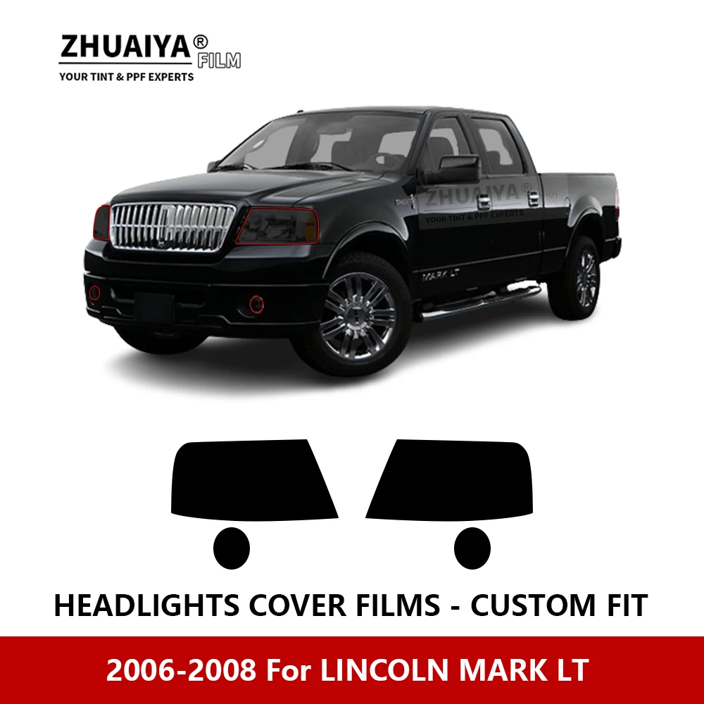 

For LINCOLN MARK LT 2006-200 Car Exterior Headlight Anti-scratch PPF precut Protective film Repair film Car stickers Accessories