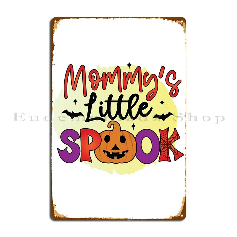 Mommys Little Spook Metal Sign Cinema Kitchen Wall Cave Kitchen Design Tin Sign Poster