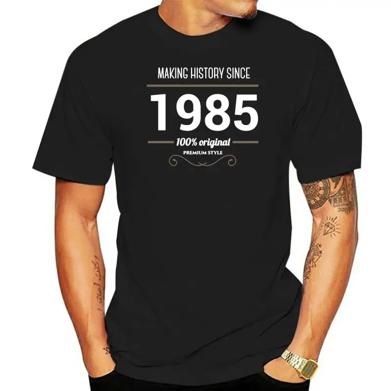 

Making History Since 1985 Retro Style Men T Shirt Tops & Shirt New Arrival Men T-shirts Summer Tops Shirts O-Neck Clothing