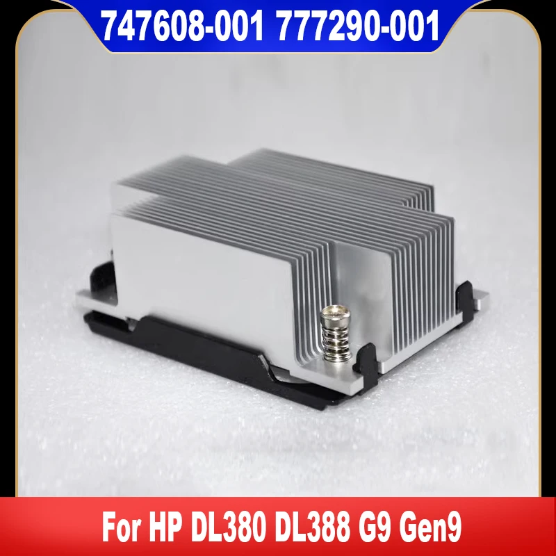 

777290-001 747608-001, новинка, оригинал для HP DL380 DL388 G9 Gen9, кулер для серверного процессора, радиатор на 100% протестирован