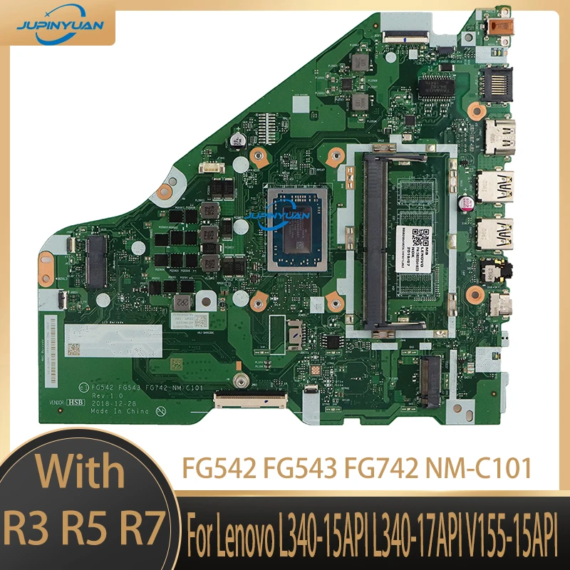 

FG542 FG543 FG742 NM-C101 For Lenovo L340-15API L340-17API V155-15API Laptop Motherboard With A300U Ryzen R3 R5 R7 CPU 4GB RAM
