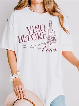 Vino Before Vows T-Shirt Winery Bachelorette Party Wine Bach Vineyard Bach Napa Valley Wine Themed Bach Bride Shirt 1