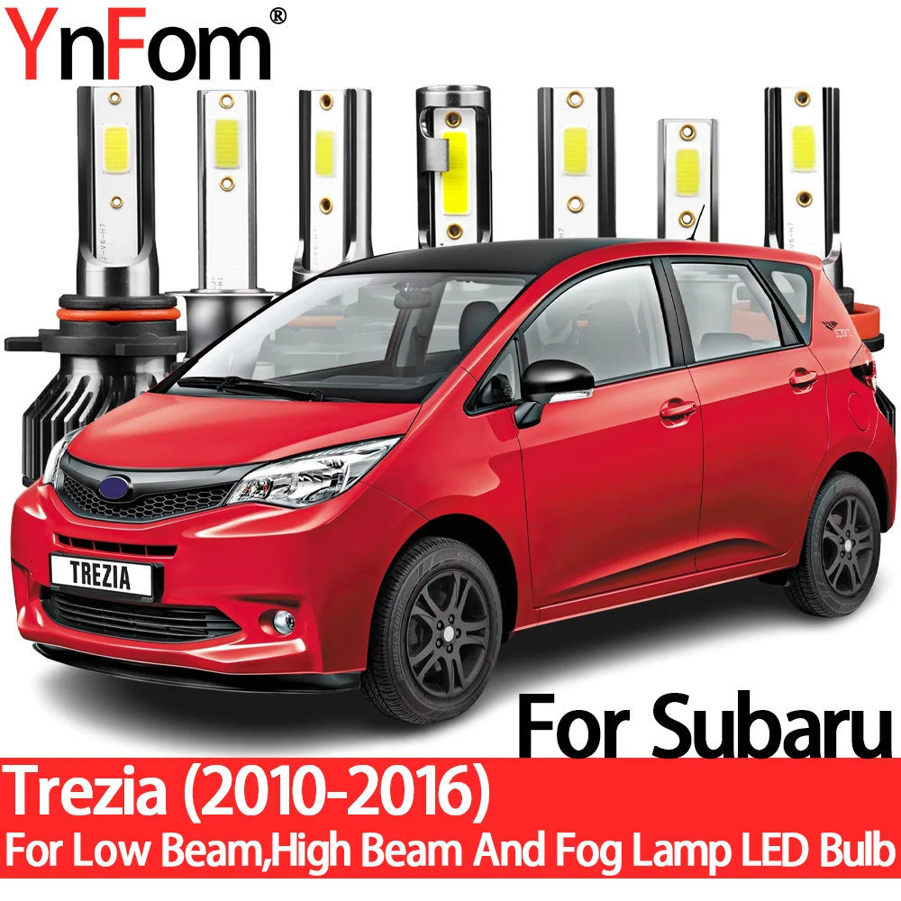 YnFom для Subaru Trezia (P12 #) 2010-2016, специальный LED набор ламп для передних фар ближнего света, дальнего света, противотуманных фар, автомобильные аксессуары