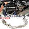 Slip On For YAMAHA XMAX250 XMAX300 XMAX X-MAX 250 300 2017-2023 Motorcycle Exhaust 51MM Escape Moto Modify Front Mid Link Pipe
