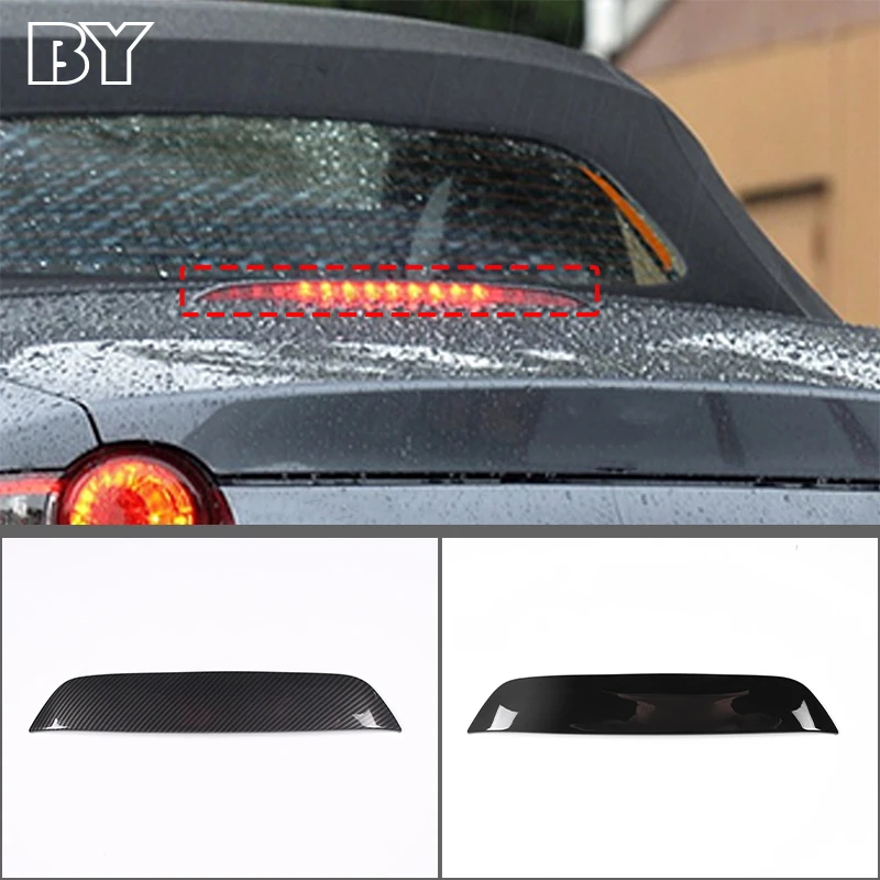 

For Mazda MX-5 ND 2016-2023 ABS Carbon Fiber Car High Brake Lamp Decorative Frame Cover Sticker Car Accessories(softtop Version)