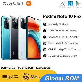 Xiaomi Redmi Note 10 Pro 128GB/256GB Global ROM Dimensity 1100 Octa Core 120Hz 6.6" FHD+ Display 64MP 5000mAh NFC 5G Smartphone