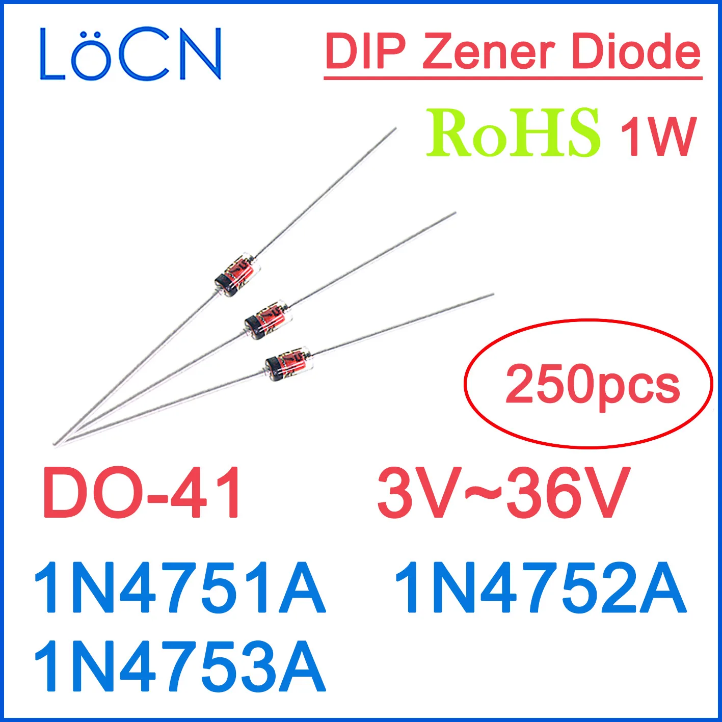 

1N4751A 1N4752A 1N4753A 1W 30V 33V 36V DIP DO-41 Zener Diodes glass ROHS 3V~36V 250PCS High quality