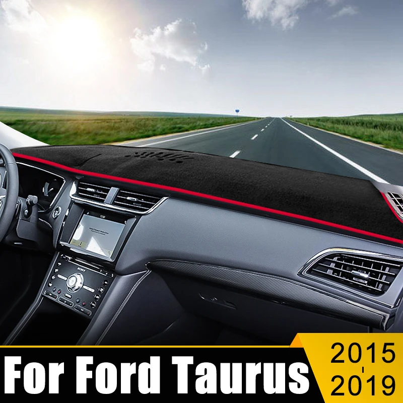 

Car Accessories For Ford Taurus 2015 2016 2017 2018 2019 Dashboard Cover Avoid Light Pad Sun Shade Anti-UV Carpets Non-Slip Mats