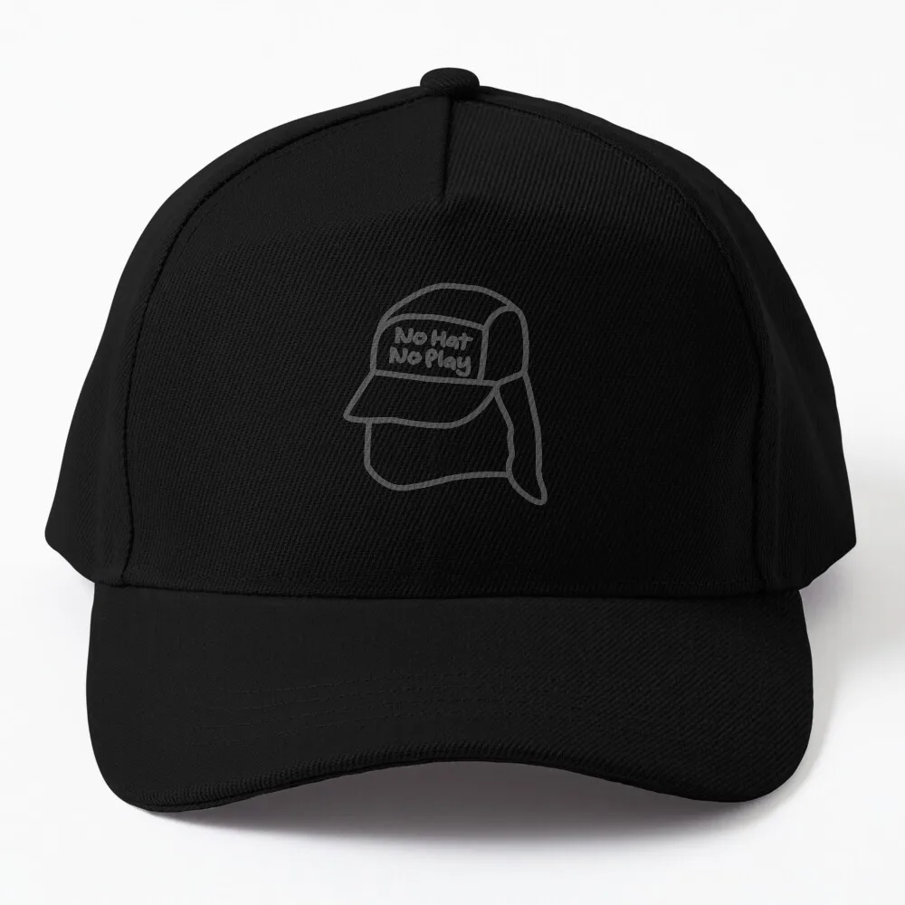 

No Hat, No Play Baseball Cap fishing hat Luxury Cap Streetwear hard hat Caps For Men Women'S