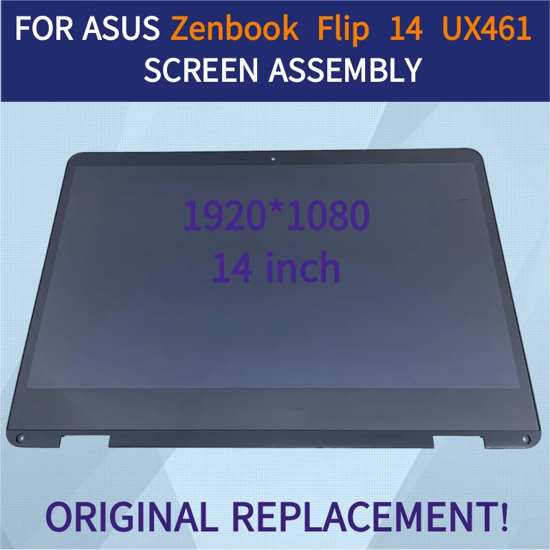 

ЖК-дисплей в сборе для ASUS ZENBOOK FLIP 14 UX461 UX461U UX461UA FHD, сенсорный экран 1920*1080 для ноутбука